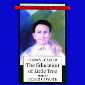 The Education of Little Tree | [Forrest Carter]