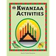 Kwanzaa Activities by KAREN GOLDFLUSS