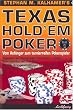 Texas Hold'em Poker: Vom Anf�nger zum Turnierreifen Pokerspieler