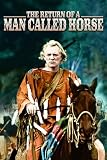 Return Of A Man Called Horse