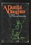 A Dutiful Daughter