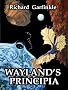 Wayland's Principia