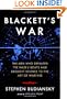 Blackett's War: The Men Who Defeated the Nazi U-Boats and Brought Science to the Art of Warfare