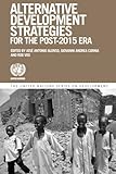 Alternative development strategies for the post-2015 era