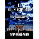 El acontecimiento (Spanish Edition)by Javier Gimenez Sasieta