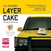 Layer Cake | [J.J. Connolly]