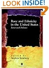 Race and Ethnicity in the United States: Issues and Debates
