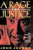 A Rage for Justice: The Passion and Politics of Phillip Burton