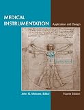 Medical Instrumentation Application and Design