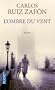 Ombre du vent -l'