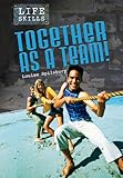 Together as a team!