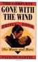 The Complete Gone with the Wind Trivia Book: The Movie and More