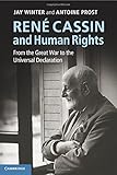 René Cassin and human rights : from the Great War to the Universal Declaration
