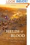 Fields of Blood: The Prairie Grove Campaign (Civil War America)