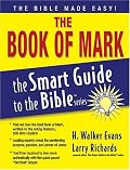 The Book of Mark (The Smart Guide to the Bible Series)