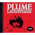 Le Lour Passe de Plume Latraverse, vol. III