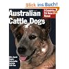 Australian Cattle Dogs (Barron's Complete Pet Owner's Manuals)