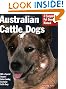 Australian Cattle Dogs (Barron's Complete Pet Owner's Manuals)
