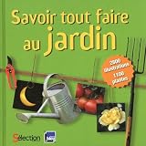 Savoir tout faire au jardinpar S�lection du Reader's...