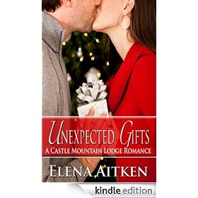 Unexpected Gifts (A Castle Mountain Lodge Romance)