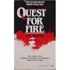 QUEST FOR FIRE