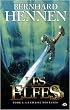 Les Elfes, tome 1 : La Chasse des elfes