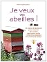 Je veux des abeilles !
