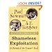 Shameless Exploitation in Pursuit of the Common Good: The Madcap Business Adventure by the Truly Oddest Couple