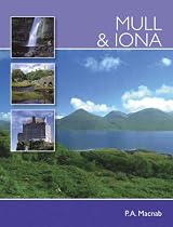 Mull and Iona (Pevensey Island Guide) (Pevensey Island Guide)