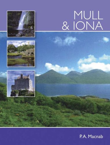 Mull and Iona (Pevensey Island Guide) (Pevensey Island Guide)