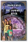 Snowmelt River (Three Powers)