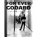 For Ever Godard