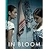 In Bloom