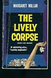 The Lively Corpse