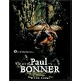 Out of the Forests: The Art of Paul Bonner