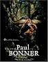 Out of the Forests: The Art of Paul Bonner