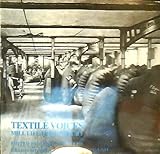 Textile voices : mill life this century