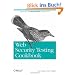 Web Security Testing Cookbook: Systematic Techniques to Find Problems Fast