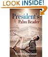 The President's Palm Reader: A Washington Comedy
