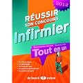 R�ussir son concours infirmier 2012 tout en un