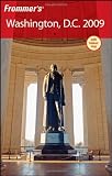 Frommer`s Washington, D.C. 2009 (Frommer`s Complete Guides)