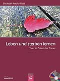 Image de Leben und sterben lernen: Trost in Zeiten der Trauer