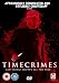 Timecrimes [DVD] [2008]