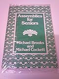 Assemblies for seniors