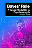Bayes' Rule: A Tutorial Introduction to Bayesian Analysis