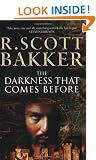 The Darkness That Comes Before (Prince of Nothing)