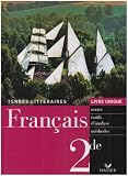 Français 2e : Livre unique
