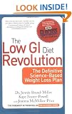 The Low GI Diet Revolution: The Definitive Science-based Weight Loss Plan (New Glucose Revolutions)