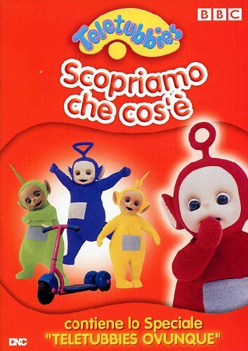 Teletubbies - Scopriamo Che Cos'E'