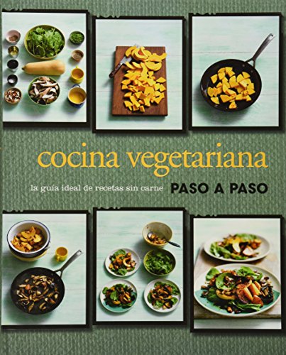 Cocina vegetariana paso a paso (Spanish Edition), by Parragon Books